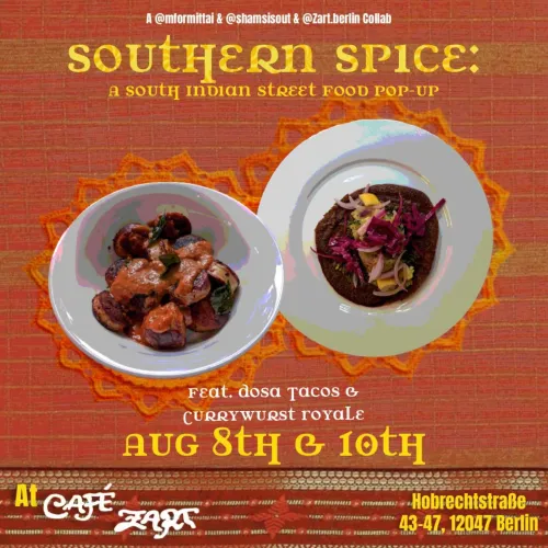Southern Spice — A South Indian Street Food Pop-up